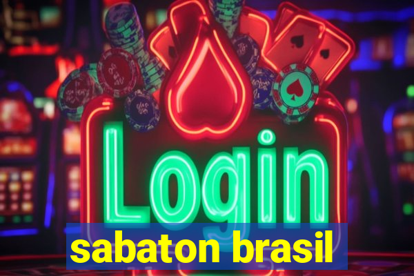 sabaton brasil